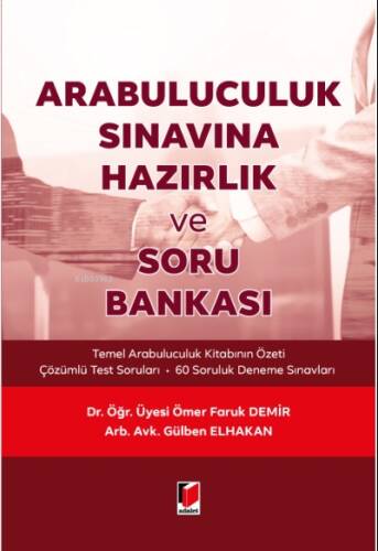 Arabuluculuk Sınavına Hazırlık ve Soru Bankası - 1