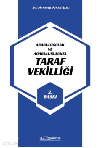 Arabuluculuk ve Arabuluculukta Taraf Vekilliği - 1