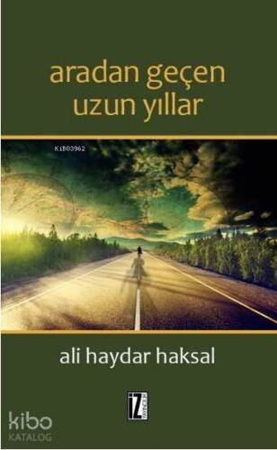 Aradan Geçen Uzun Yıllar - 1