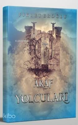 Araf Yolcuları - 1