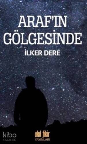 Arafı'ın Gölgesinde - 1