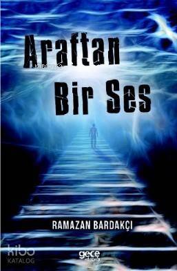 Araftan Bir Ses - 1