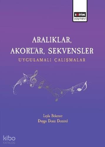 Aralıklar, Akorlar Sekvensler Uygulamalı Çalışmalar - 1