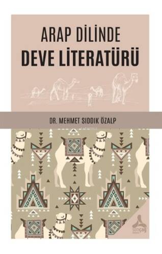 Arap Dilinde Deve Literatürü - 1