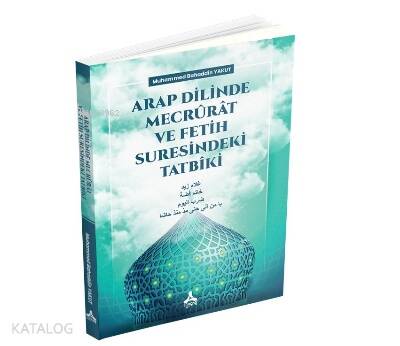 Arap Dilinde Mecrürat ve Fetih Suresindeki Tatbiki - 1