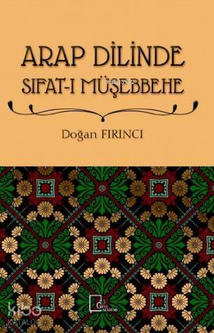 Arap Dilinde Sıfat - ı Müşebbehe - 1