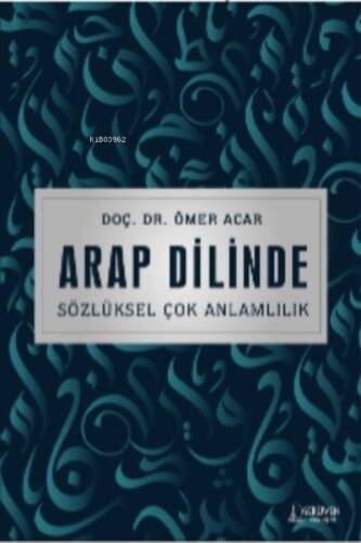 Arap Dilinde Sözlüksel Çok Anlamlılık - 1