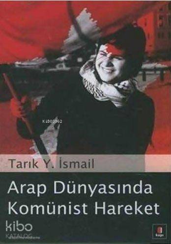 Arap Dünyasında Komünist Hareket - 1