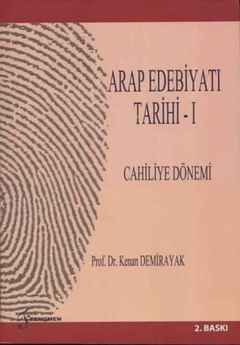 Arap Edebiyatı Tarihi - I; Cahiliye Dönemi - 1