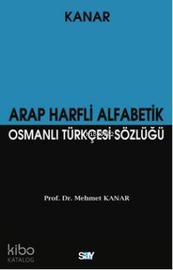 Arap Harfli Alfabetik Osmanlı Türkçesi Sözlüğü (Büyük Boy) - 1