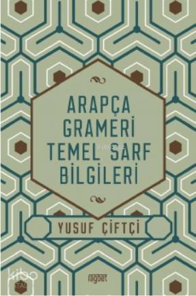 Arapça Grameri Temel Sarf Bilgileri - 1