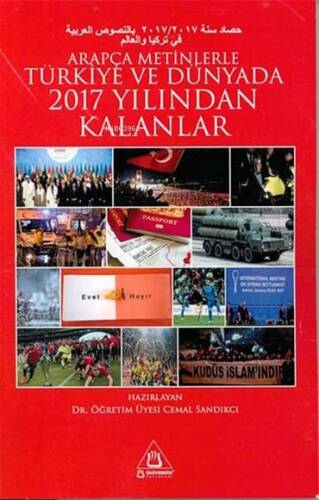 Arapça Metinlerle Türkiye Ve Dünyada 2017 Yılından Kalanlar - 1