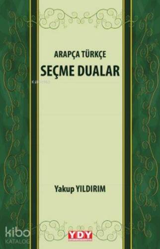 Arapça Türkçe Seçme Dualar - 1