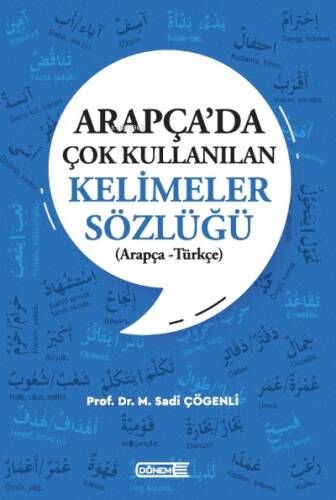 Arapça’da Çok Kullanılan Kelimeler Sözlüğü ; (Arapça – Türkçe) - 1