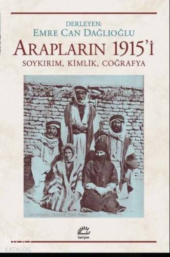 Arapların 1915’i;Soykırım, Kimlik, Coğrafya - 1