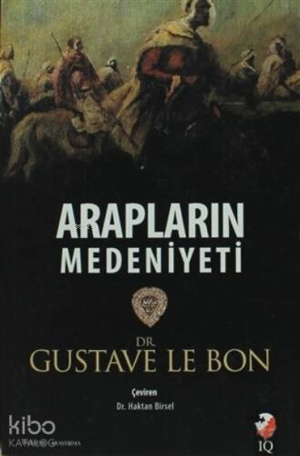 Arapların Medeniyeti - 1