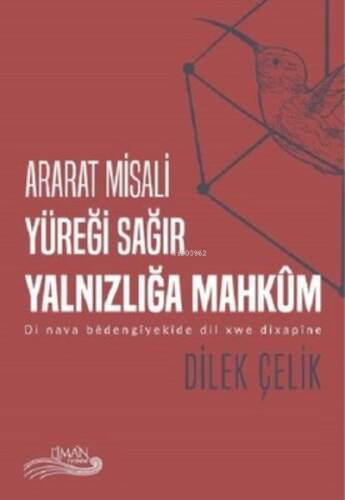 Ararat Misali Yüreği Sağır Yalnızlığa Mahküm - 1