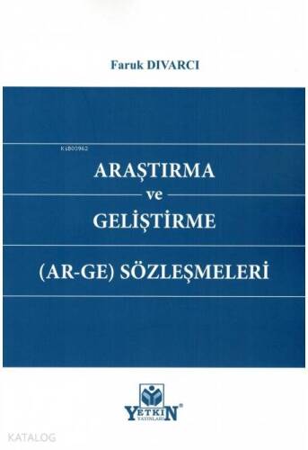 Araştırma ve Geliştirme(Ar-Ge) Sözleşmeleri - 1