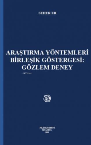 Araştırma Yöntemleri Birleşik Göstergesi : Gözlem Deney - 1