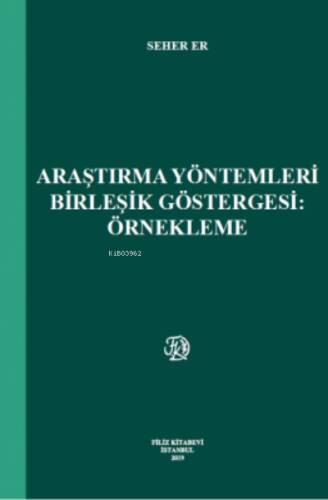 Araştırma Yöntemleri Birleşik Göstergesi:Örnekleme - 1