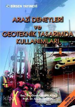 Arazi Deneyleri ve Geoteknik Tasarım - 1