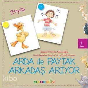 Arda ile Paytak Arkadaş Arıyor 1. Kitap - 1