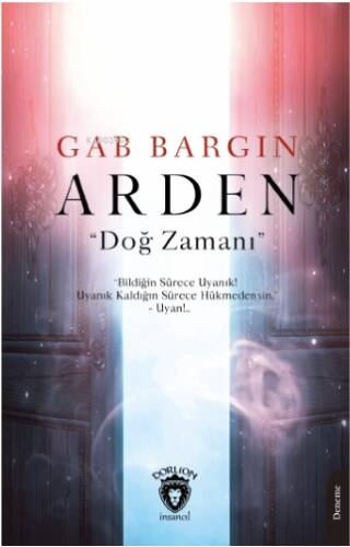 Arden “Doğ Zamanı” - 1