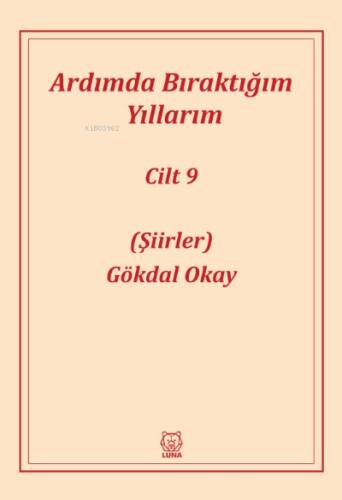 Ardımda Bıraktığım Yıllarım 9 - 1