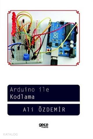 Arduino ile Kodlama - 1