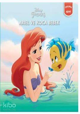 Ariel ve Koca Bebek - Disney Prenses - 1