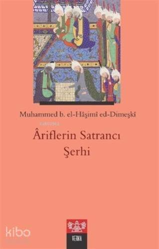 Ariflerin Satrancı Şerhi - 1