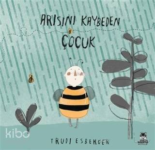 Arısını Kaybeden Çocuk - 1