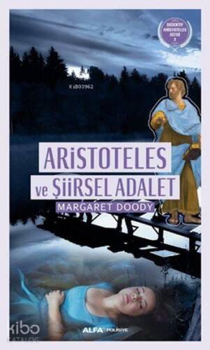 Aristoteles ve Şiirsel Adalet; Dedektif Aristoteles Dizisi - 1