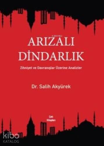 Arızalı Dindarlık - 1