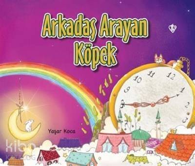 Arkadaş Arayan Köpek;(Ciltli) - 1