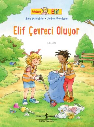 Arkadaş Elif- Elif Çevreci Oluyor - 1