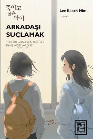 Arkadaşı Suçlamak - 1