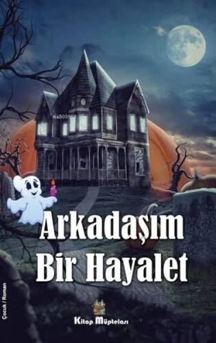 Arkadaşım Bir Hayalet - 1