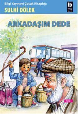 Arkadaşım Dede - 1