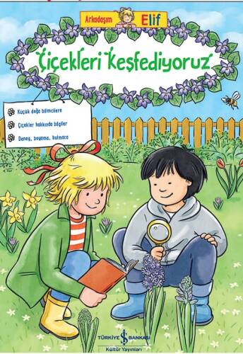 Arkadaşim Elif – Çiçekleri Keşfediyoruz - 1