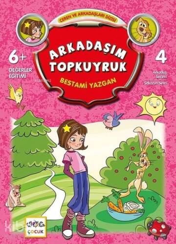 Arkadaşım Topkuyruk; Ceren ve Arkadaşım Dizisi -4 - 1