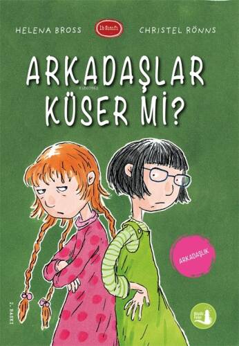 Arkadaşlar Küser mi? - 1