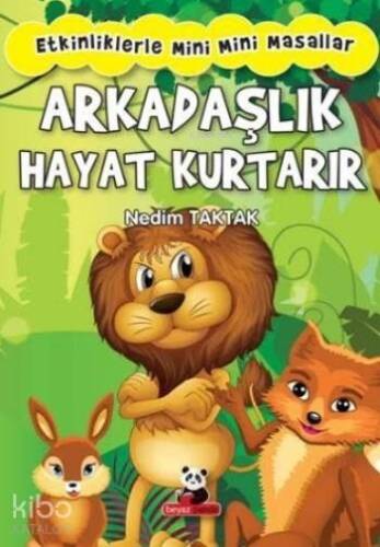 Arkadaşlık Hayat Kurtarır - 1