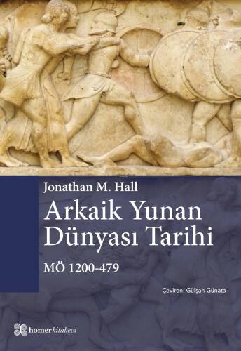 Arkaik Yunan Dünyası Tarihi MÖ 1200 - 479 - 1