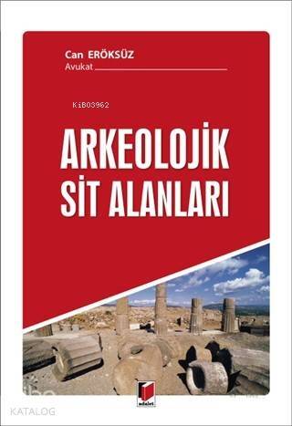 Arkeolojik Sit Alanları - 1