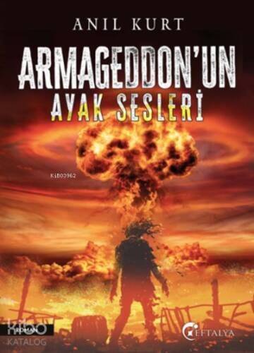 Armageddon’un Ayak Sesleri - 1