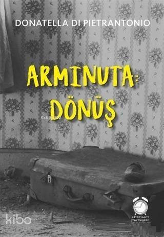 Arminuta: Dönüş - 1