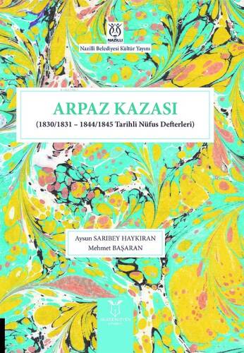 Arpaz Kazası (1830/1831 – 1844/1845 Tarihli Nüfus Defterleri) - 1