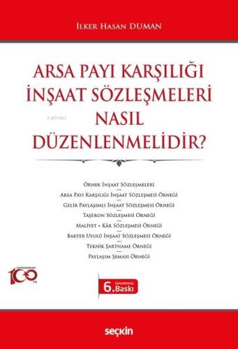 Arsa Payı Karşılığı İnşaat Sözleşmeleri Nasıl Düzenlenmelidir? - 1