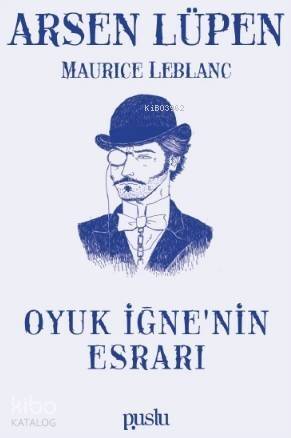 Arsen Lüpen-Oyuk İğne'nin Esrarı - 1